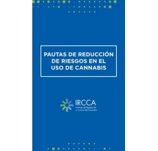 Pautas en reducción de riesgo en el uso de cannabis